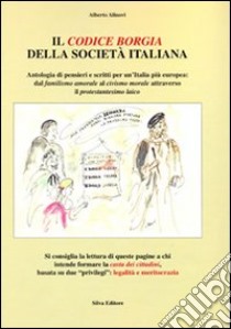 Il Codice Borgia nella società italiana libro di Alinovi Alberto