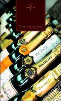 Champagne libro di Bionda Debora; Guatteri F. (cur.)