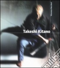 Takeshi Kitano libro di Buccheri Vincenzo