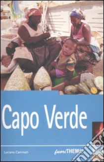 Capo Verde libro di Caminati Luciano