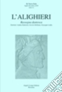 L'Alighieri. Rassegna dantesca. Vol. 44 libro di Bellomo S. (cur.); Carrai S. (cur.); Ledda G. (cur.)