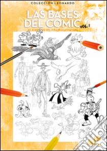 Las bases del comic. Vol. 1 libro