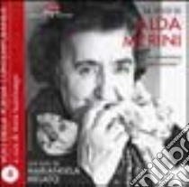 La voce di Alda Merini. La dismisura dell'anima. Audiolibro. CD Audio  di Merini Alda; Buoninsegni A. (cur.)