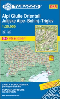 Alpi Giulie Orientali - Bohinj - Triglav 1:25.000 libro