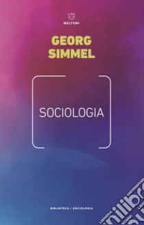 Sociologia libro di Simmel Georg