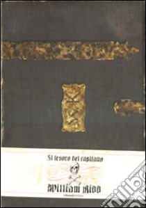 Il tesoro del capitano William Kidd. Ediz. illustrata libro di Ruzicka Oldrich