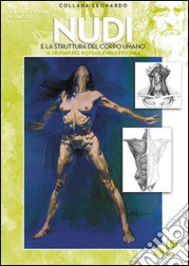 Nudi e la struttura del corpo umano libro