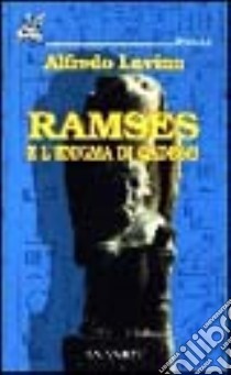 Ramses e l'enigma di Qadesh libro di Luvino Alfredo