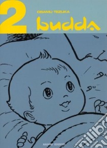 Budda. Vol. 2 libro di Tezuka Osamu