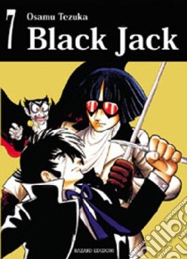 Black Jack. Vol. 7 libro di Tezuka Osamu