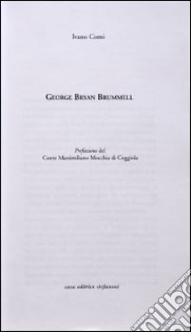 George Bryan Brummell libro di Comi Ivano