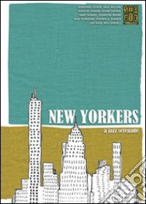 Storie. All write (2008) vol. 62-63: New yorkers. A jazz serenade libro