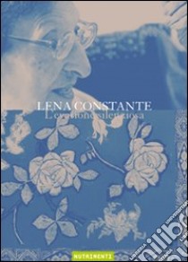 L'evasione silenziosa libro di Constante Lena