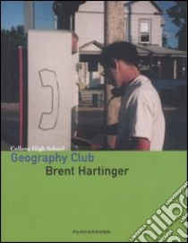Geography Club libro di Hartinger Brent