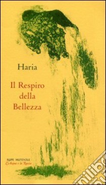 Il respiro della bellezza libro di Haria