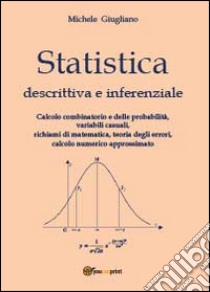 Statistica descrittiva e inferenziale libro di Giugliano Michele