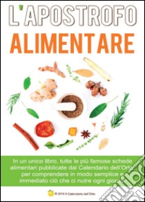 L'apostrofo alimentare libro di D'Alessio Emanuele