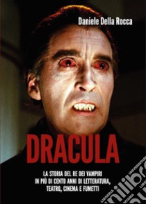 Dracula libro di Della Rocca Daniele