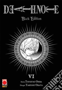 Death Note. Black edition. Vol. 6 libro di Obata Takeshi; Ohba Tsugumi; Bevere G. (cur.)