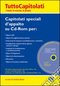 Capitolati speciali d'appalto. CD-ROM libro di Bassi A. (cur.)
