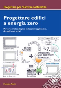 Progettare edifici a energia zero libro di Arieti Federico