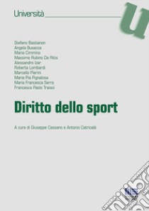 Diritto dello sport libro di Cassano G. (cur.); Catricalà A. (cur.)
