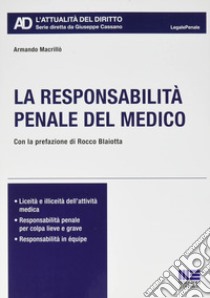 La responsabilità penale del medico libro di Macrillò Armando