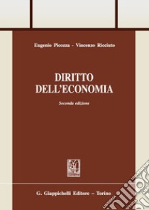 Diritto dell'economia libro di Picozza Eugenio; Ricciuto Vincenzo