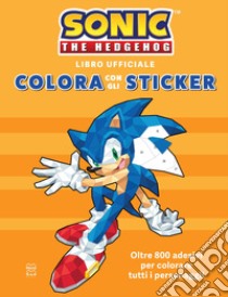 Sonic the Hedgehog. Colora con gli sticker. Ediz. a colori libro