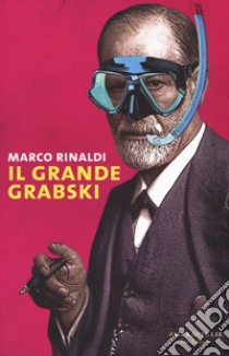 Il grande Grabski libro di Rinaldi Marco
