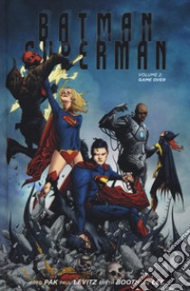 Game over. Superman/Batman. Vol. 2 libro di Pak Greg