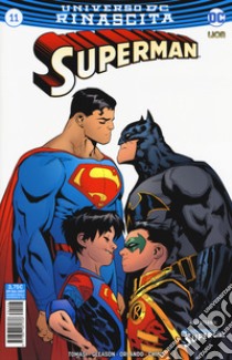 Rinascita. Superman. Vol. 11 libro di Tomasi Peter J.; Orlando Steve