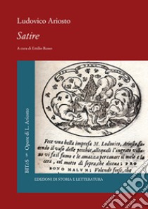 Satire libro di Ariosto Ludovico; Russo E. (cur.)
