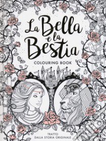 La Bella e la Bestia. Colouring book libro di Barbot de Villenueve Gabrielle-Suzanna