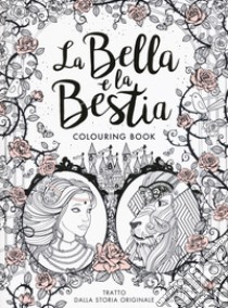 La Bella e la Bestia. Colouring book libro di Barbot de Villenueve Gabrielle-Suzanne