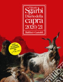 Diario della capra 2020-2021 libro di Sgarbi Vittorio