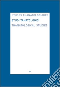 Studi tanatologici. Vol. 7 libro