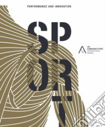 Sport. Performance and innovation. ADI Compasso d'Oro International Award 2017. Ediz. italiana e inglese libro