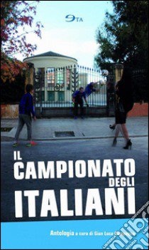 Il campionato degli italiani libro di Campagna G. L. (cur.)