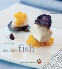 The other fish. Ediz. multilingue libro di Luppi Leandro