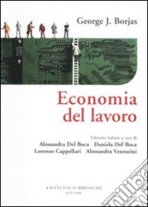 Economia del lavoro libro di Borjas George J.