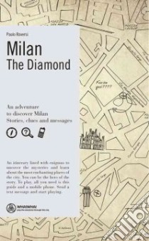 Milan. The Diamond libro di Roversi Paolo