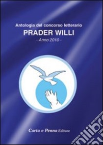 Antologia del concorso Prader Willi libro