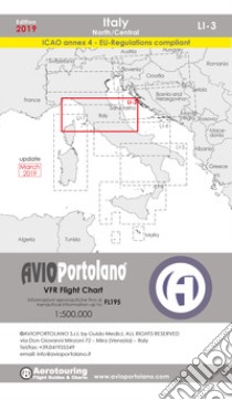 Avioportolano. VFR flight chart LI 3 Italy north-central. ICAO annex 4-EU-Regulations compliant. Ediz. bilingue libro di Medici Guido