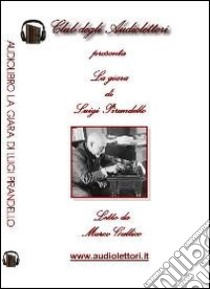 La giara letto da Marco Gallico. Audiolibro. CD Audio formato MP3. Ediz. integrale  di Pirandello Luigi