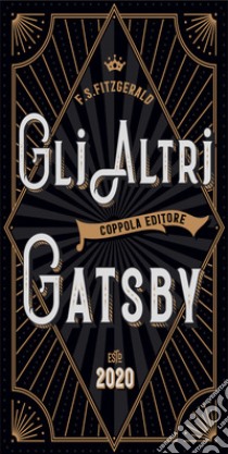 Gli altri Gatsby libro di Fitzgerald Francis Scott