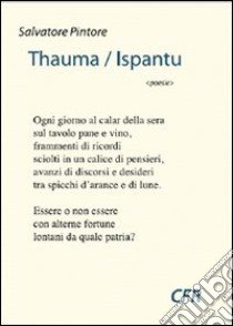 Thauma/Ispantu. Testo sardo e italiano libro di Pintore Salvatore; Lucini G. (cur.)