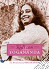 Ridi con Yogananda libro di Paramhansa Yogananda (Swami)