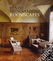 Renzo Mongiardino. Roomscapes. Ediz. a colori libro di Simone F. (cur.)