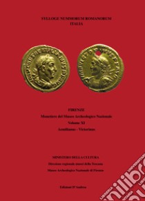 Sylloge nummorum romanorum Italia. Vol. 11: Aemilianus-Victorinus libro di Bani Stefano